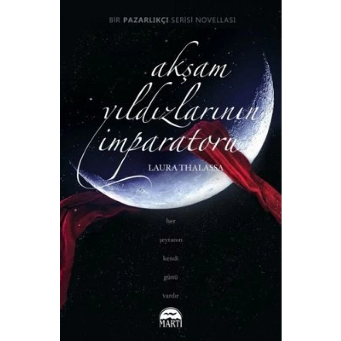 Akşam Yıldızlarının İmparatoru - Pazarlıkçı Serisi 4. Kitap