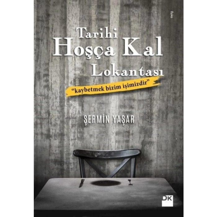 Tarihi Hoşça Kal Lokantası