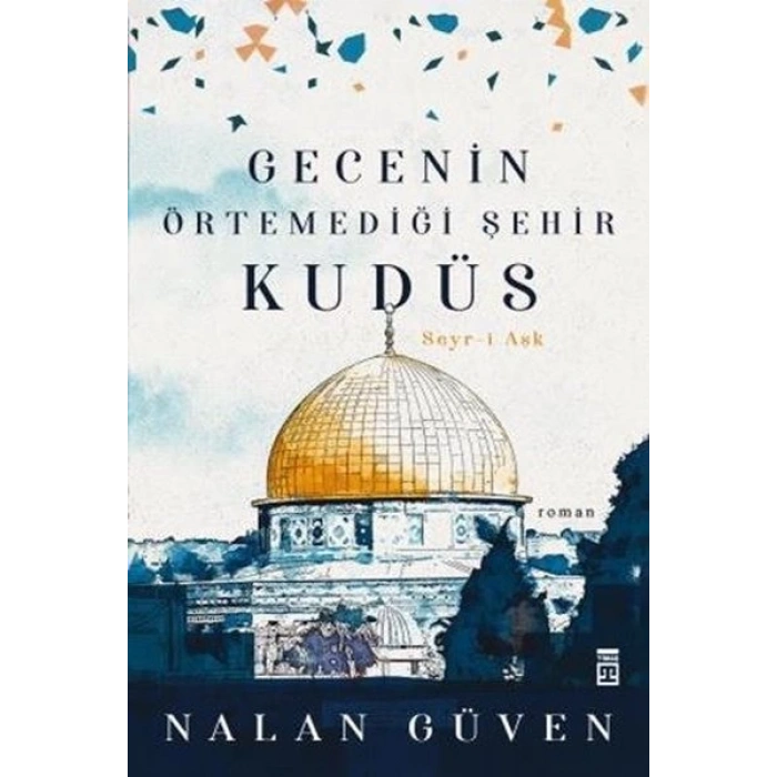 Gecenin Örtemediği Şehir Kudüs