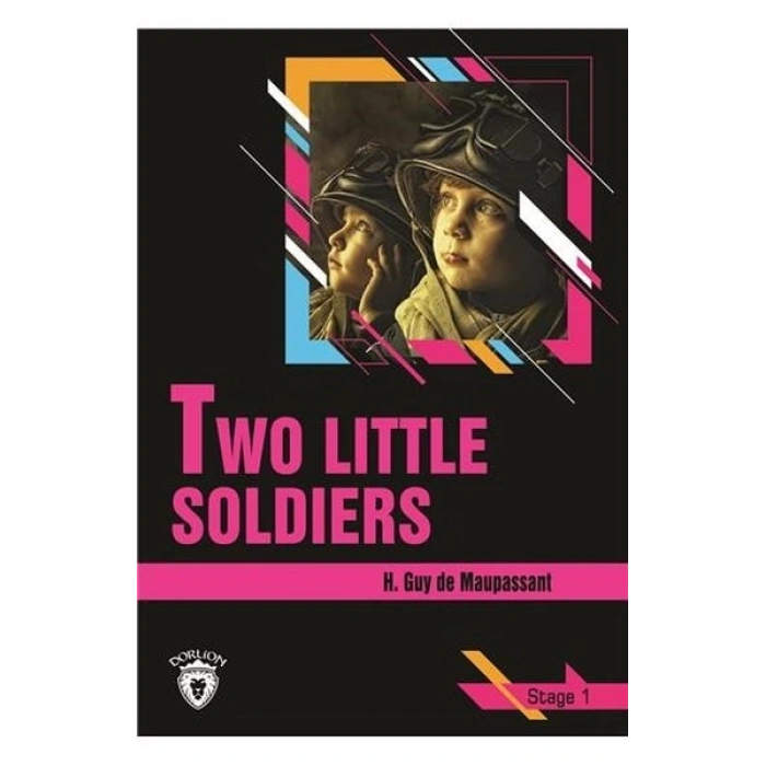 Two Lıttle Soldıers (İki Küçük Asker) İngilizce Seviye 1