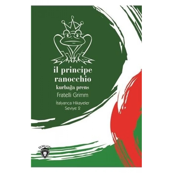 İl Principe Ranocchio (Kurbağa Prens) İtalyanca Seviye 2