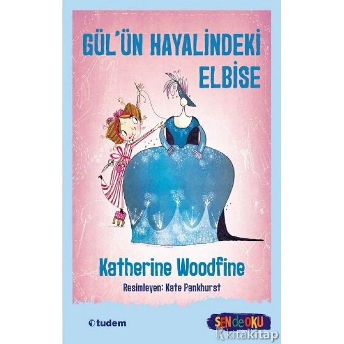Gül’ün Hayalindeki Elbise