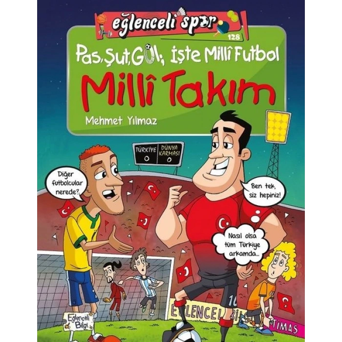 Pas Şut Gol İşte Milli Futbol - Milli Takım - Eğlenceli Spor
