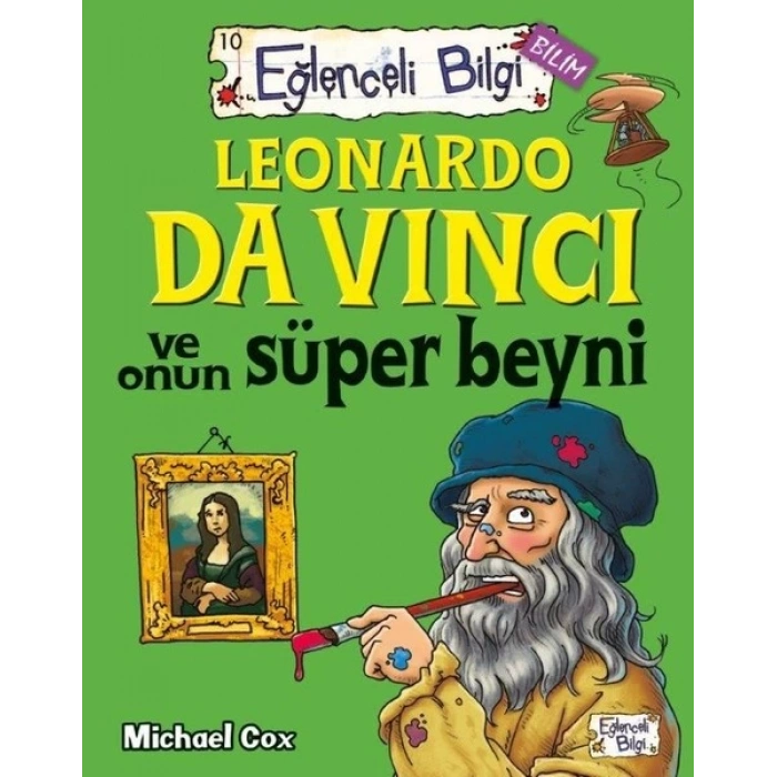Leonardo Da Vinci ve Onun Süper Beyni Eğlenceli Bilgi - 62