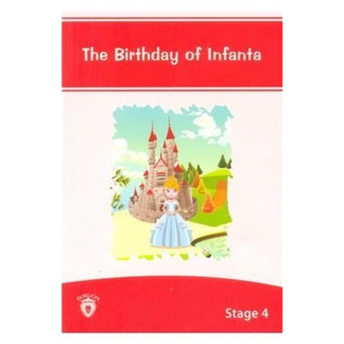The Birthday of Infanta(INFANTAnı Dogum Günü)İngilizce Seviye 4