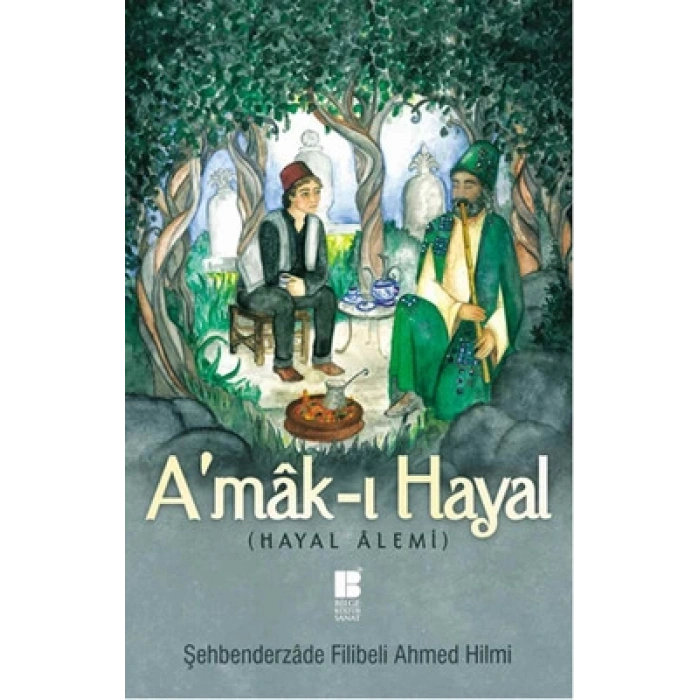 Amak-ı Hayal (Tam Metin)