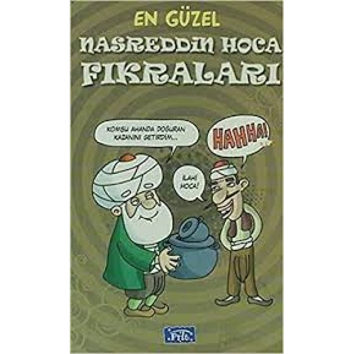 En Güzel Nasreddin Hoca Fıkraları