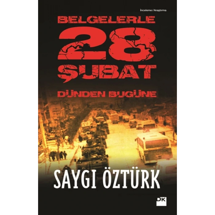 Belgelerle Dünden Bugüne 28 Şubat