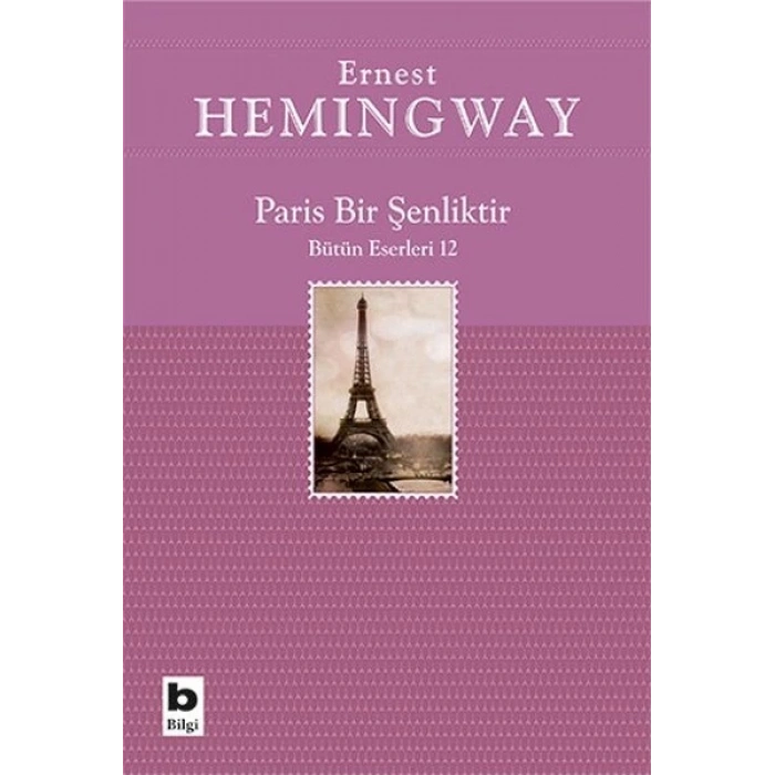 Paris Bir Şenliktir