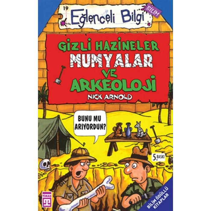 Gizli Hazineler Mumyalar Ve Arkeoloji-Eğlenceli Bilgi 90