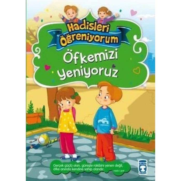 Öfkemizi Yeniyoruz - Hadisleri Öğreniyorum