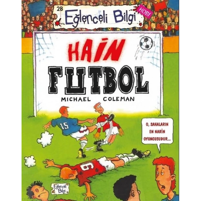 Hain Futbol-Eğlenceli Bilgi 28