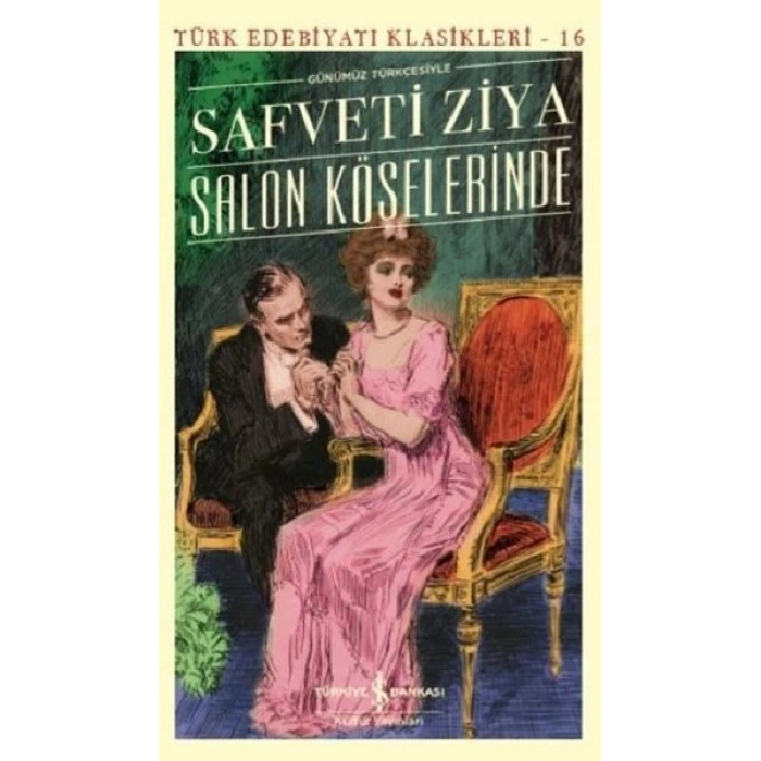 Salon Köşelerinde (Günümüz Türkçesiyle)