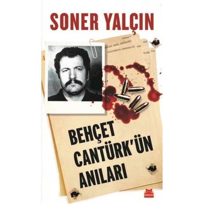 Behçet Cantürkün Anıları