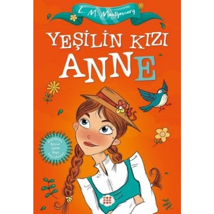 Yeşilin Kızı Anne 1 - (Çocuklar İçin)