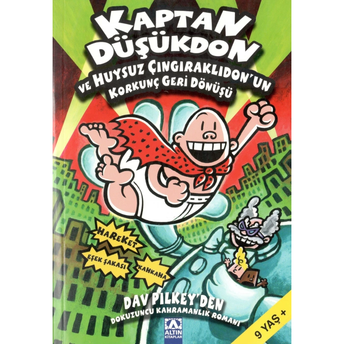 Kaptan Düşükdon ve Huysuz Çıngıraklı 9.kitap
