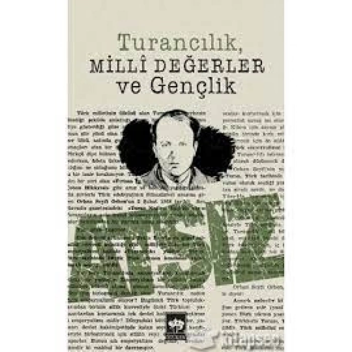 Turancılık Milli Değerler ve Gençlik