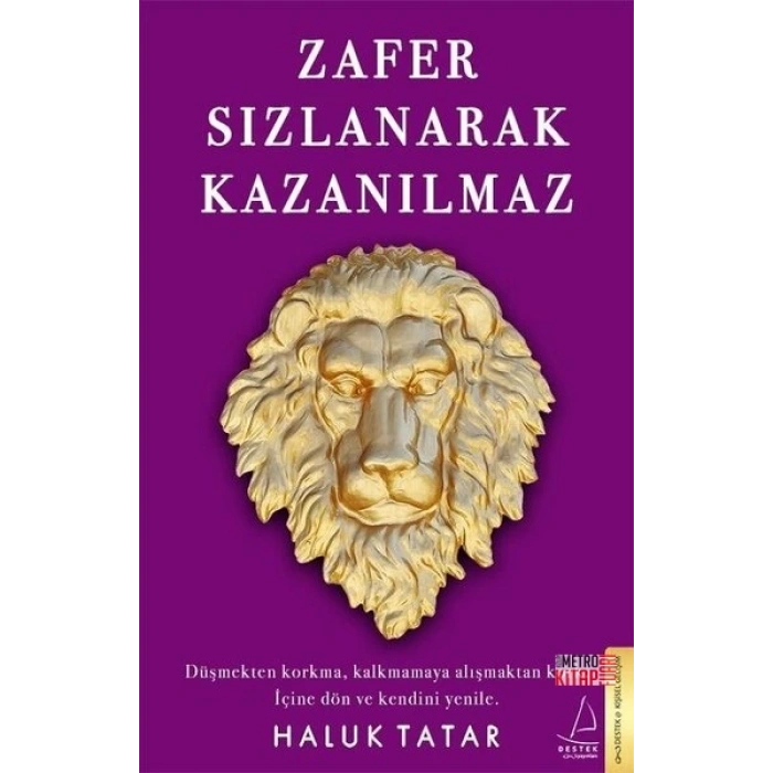 Zafer Sızlanarak Kazanılmaz