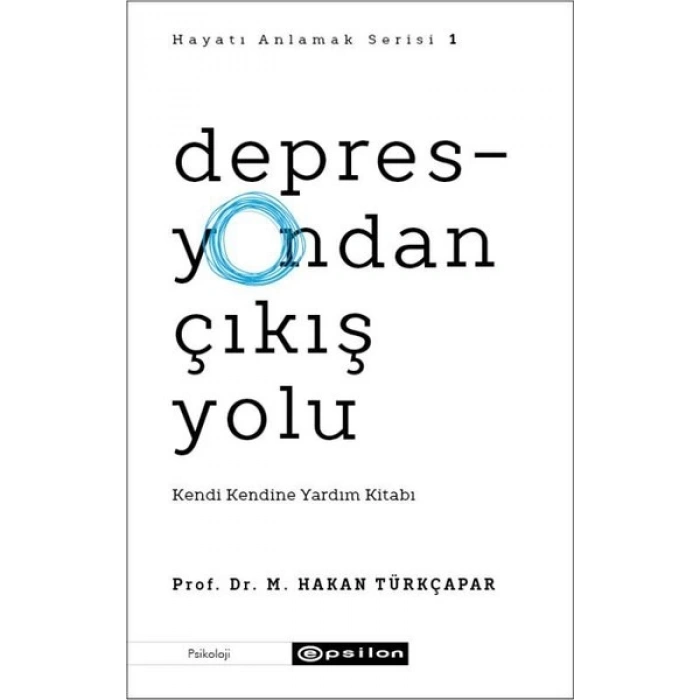 Depresyondan Çıkış Yolu