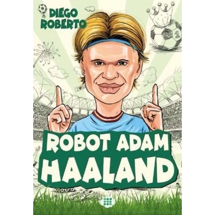 Robot Adam Haaland (Ciltli)
