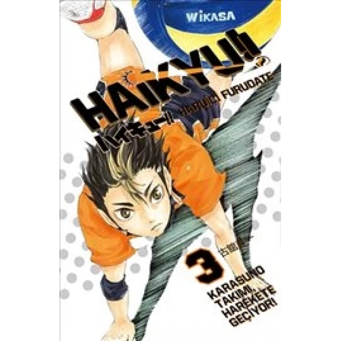 Haikyu!! 3. Cilt - Karasuno Takımı Harekete Geçiyor!