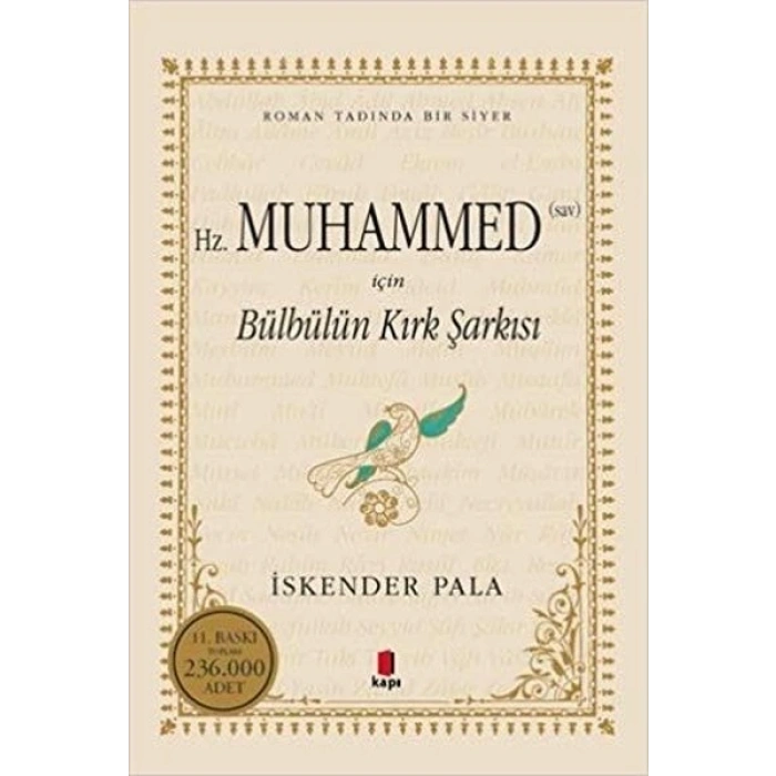 Hz. Muhammed (S.A.V.) İçin Bülbülün Kırk Şarkısı