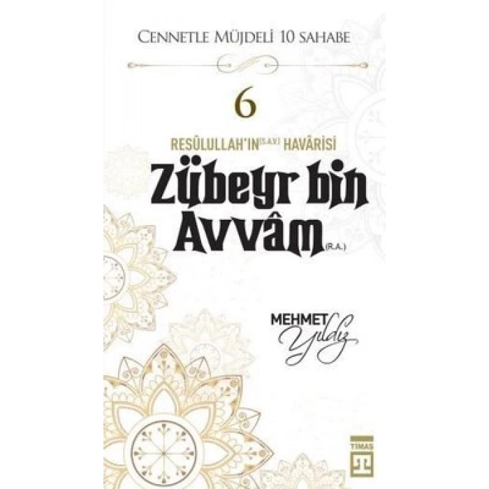 Zübeyr Bin Avvam (R.A.)