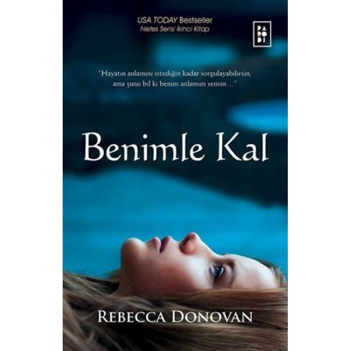 Benimle Kal (Nefes Serisi 2. Kitap)