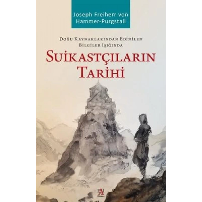 Suikastçıların Tarihi