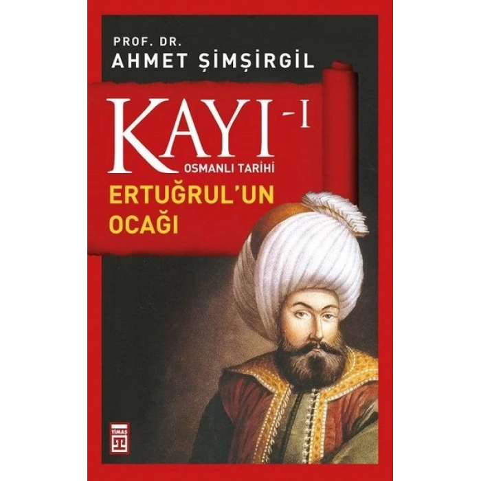 Kayı 1 - Ertuğrulun Ocağı