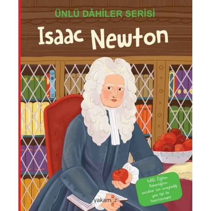 Isaac Newton - Ünlü Dahiler Serisi