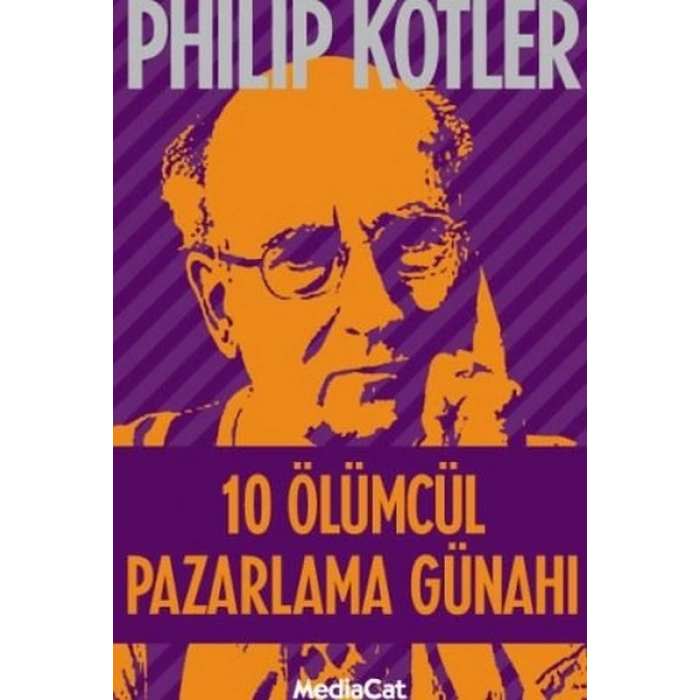 10 Ölümcül Pazarlama Günahı