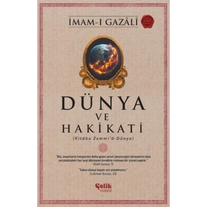 Dünya ve Hakikati - Kitabu Zemmid - Dünya