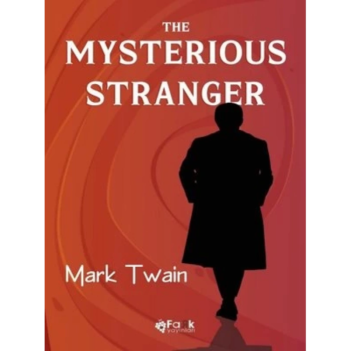 The Mysterious Stranger
