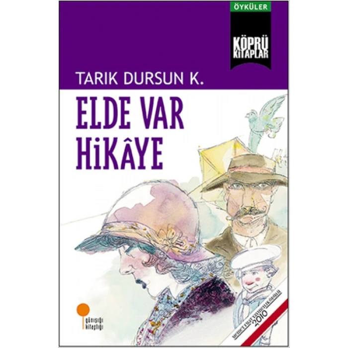Elde Var Hikaye