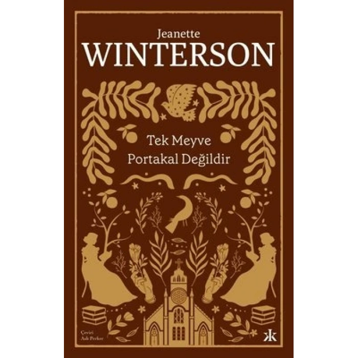 Tek Meyve Portakal Değildir