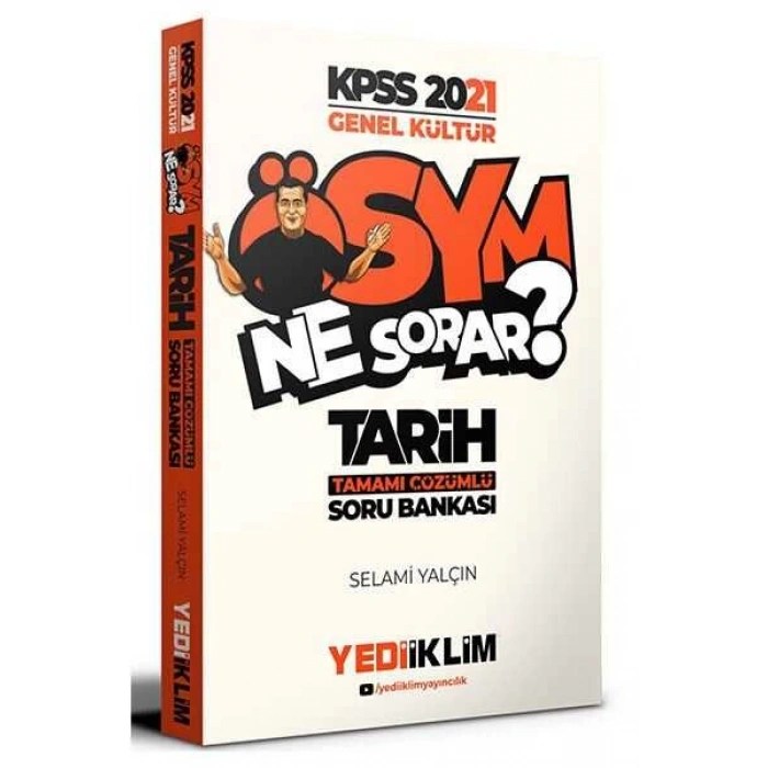 2021 Kpss Genel Kültür Ösym Ne Sorar Tarih Tamamı Çözümlü Soru Bankası