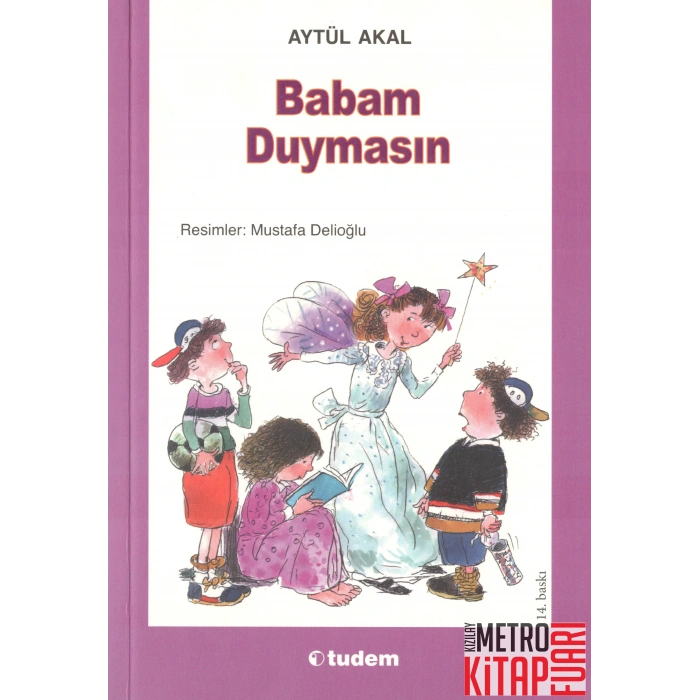 Babam Duymasın