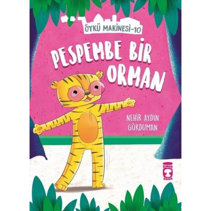 Pespembe Bir Orman - Öykü Makinesi 10
