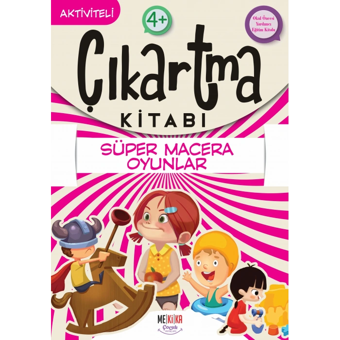 Süper Macera Oyunlar - Çıkartma Kitabı