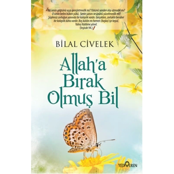 Allah a Bırak Olmuş Bil