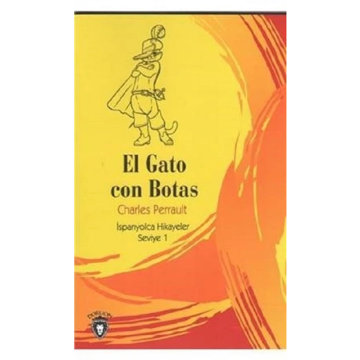 El Gato Con Botas İspanyolca Hikayeler Seviye 1
