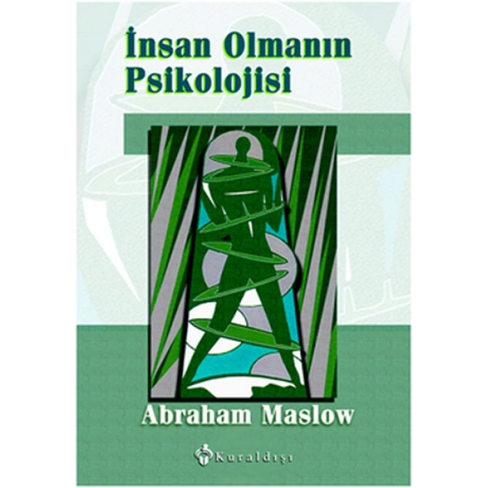 İnsan Olmanın Psikolojisi