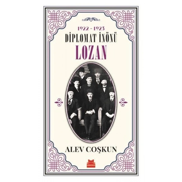 Diplomat İnönü Lozan