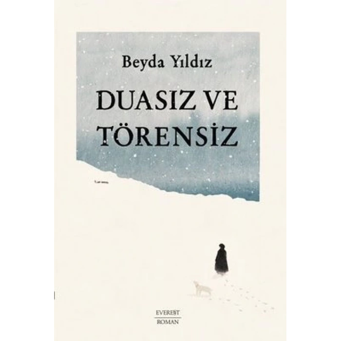 Duasız Ve Törensiz