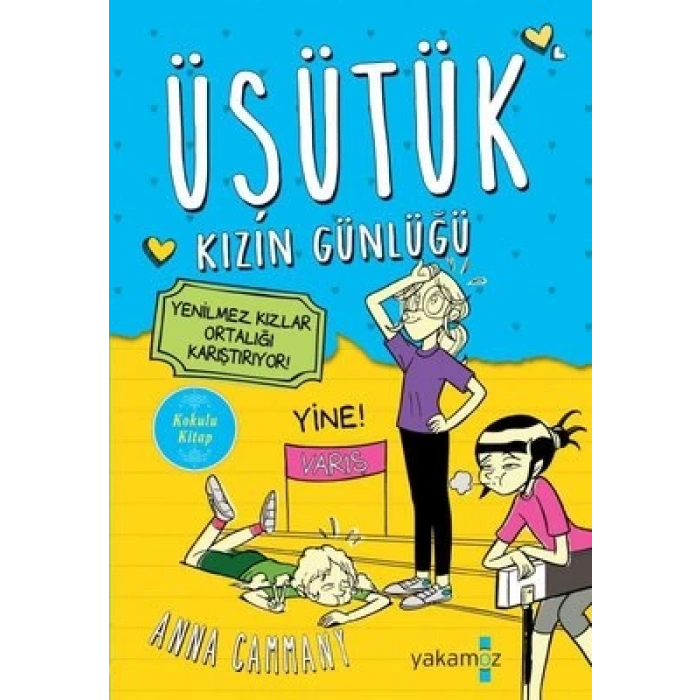 Yenilmez Kızlar Ortalığı Karıştırıyor! - Üşütük Kızın Günlüğü 2