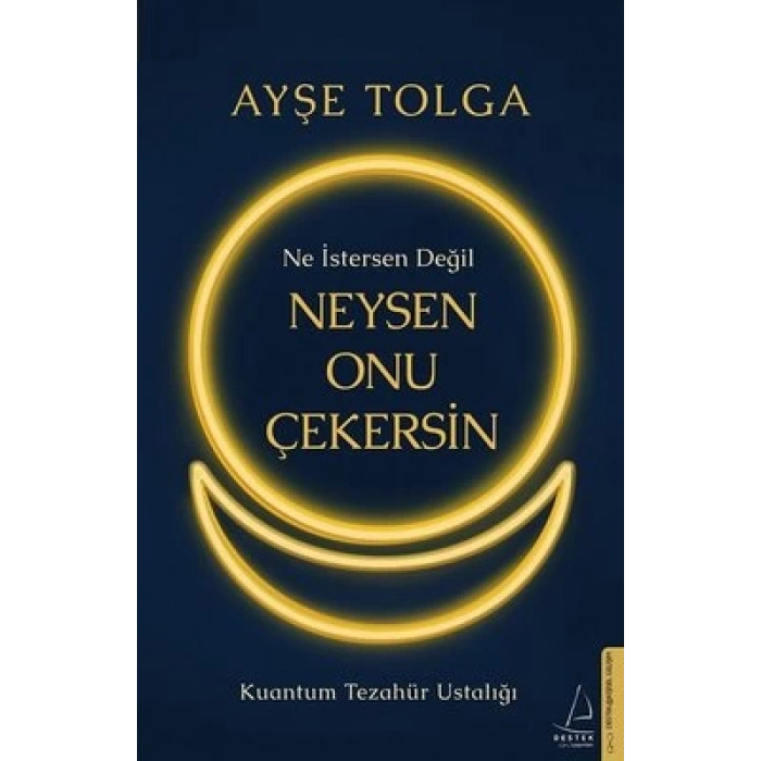 Ne İstersen Değil Neysen Onu Çekersin