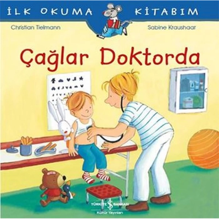 İlk Okuma Kitabım-Çağlar Doktorda