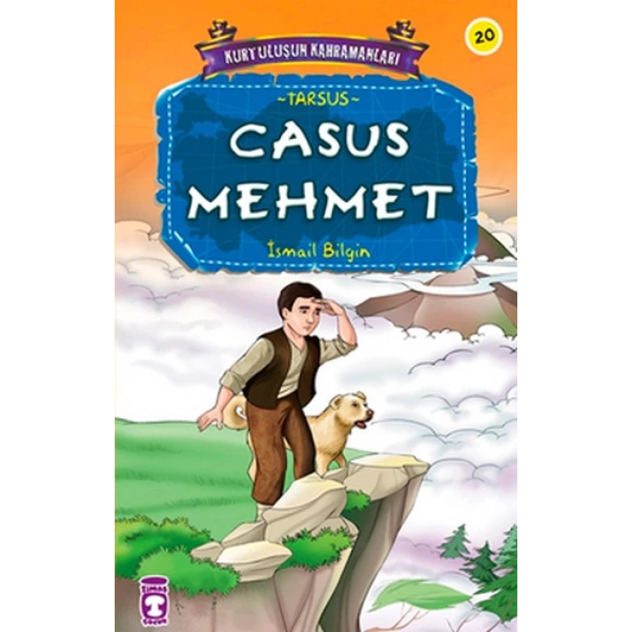 Kurtuluşun Kahramanları - Casus Mehmet