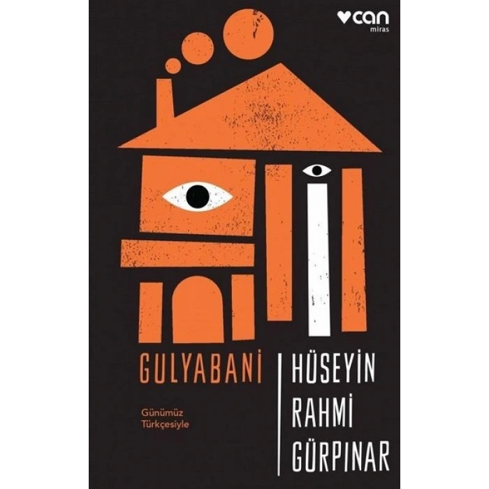 Gulyabani (Günümüz Türkçesiyle)